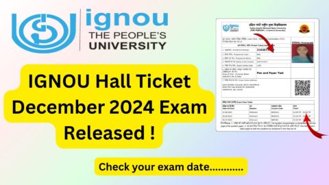 IGNOU Hall Ticket Dec 2024