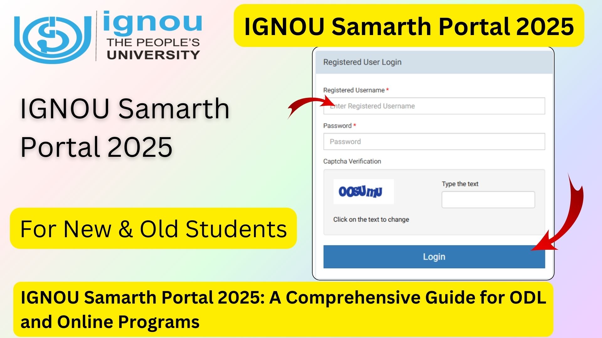 IGNOU Samarth Portal 2025 A Comprehensive Guide for ODL and Online Programs