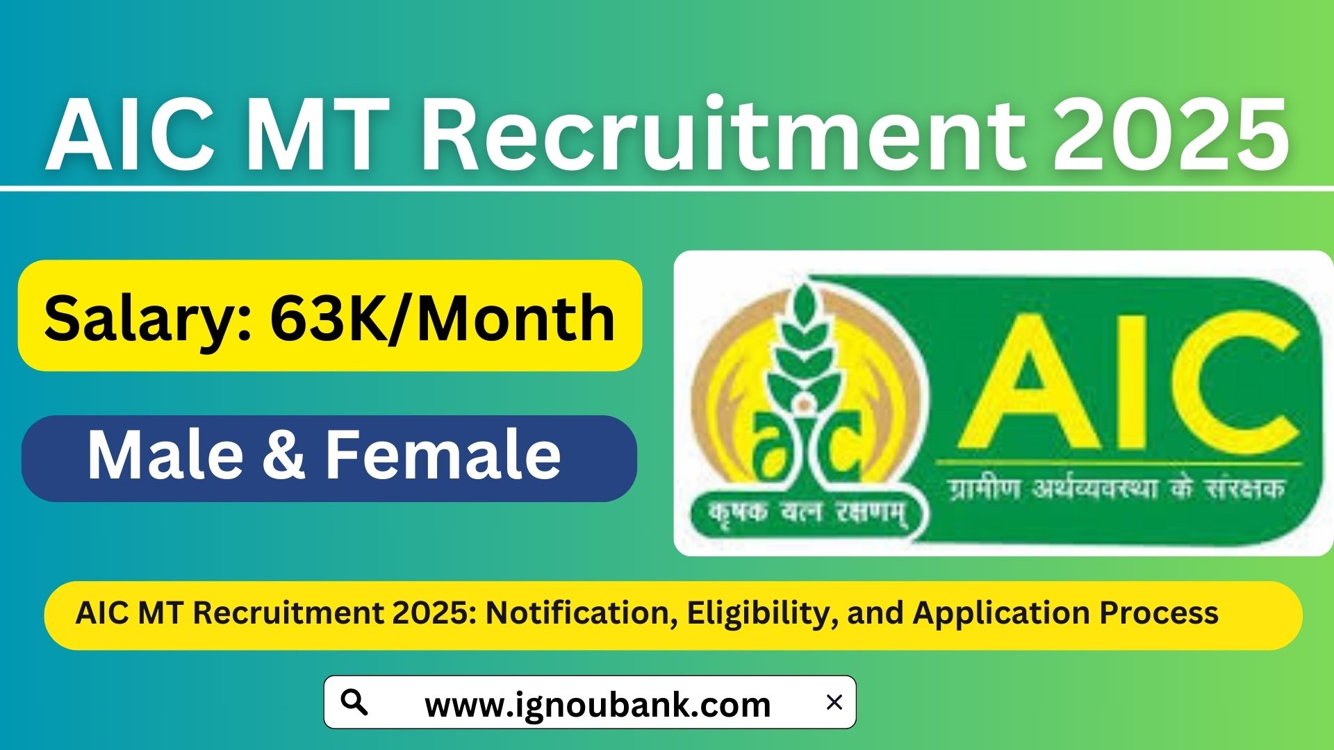 AIC MT Recruitment 2025 Notification Eligibility and Application Process