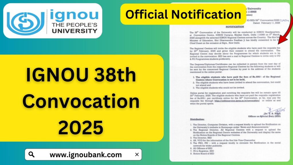 IGNOU 38th Convocation 2025: Everything You Need to Know