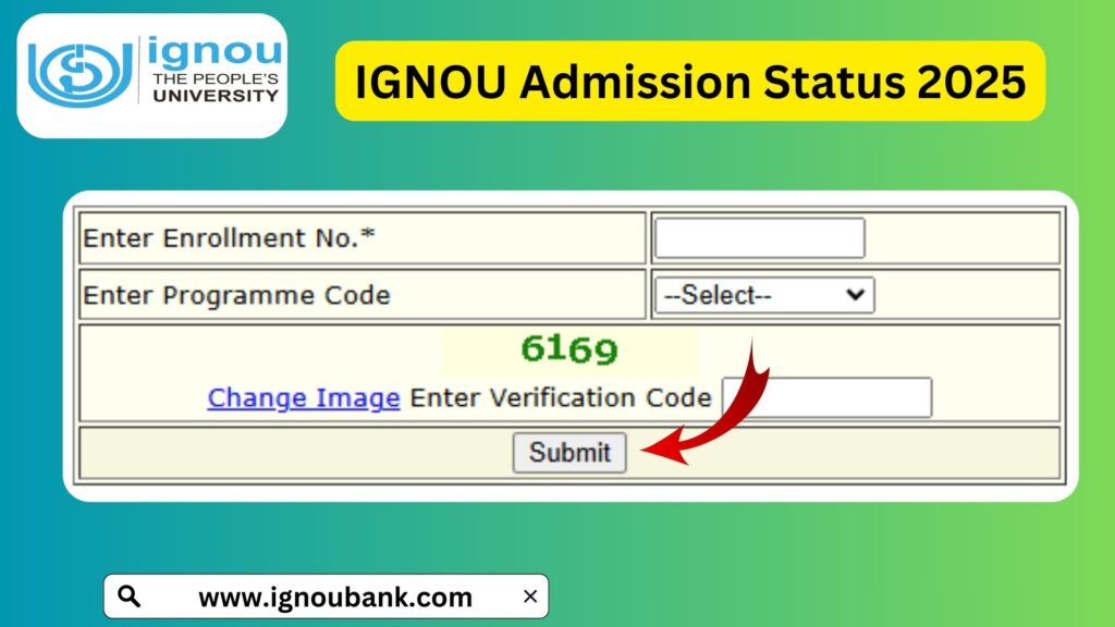 IGNOU Admission Status 2025: Everything You Need to Know