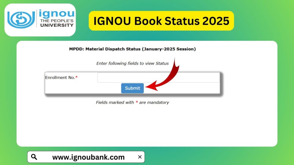 IGNOU Book Status 2025 Check Your Study Material Dispatch Details