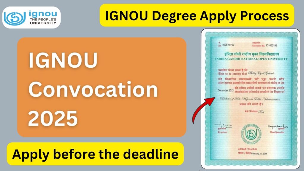 IGNOU Convocation 2025: Everything You Need to Know