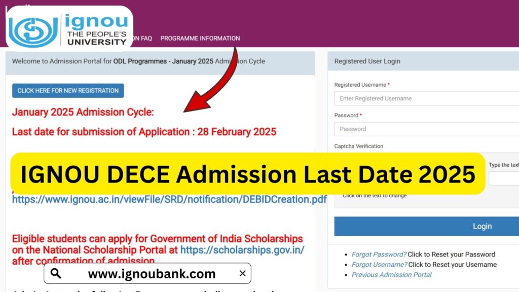 IGNOU DECE Admission Last Date 2025: Complete Guide