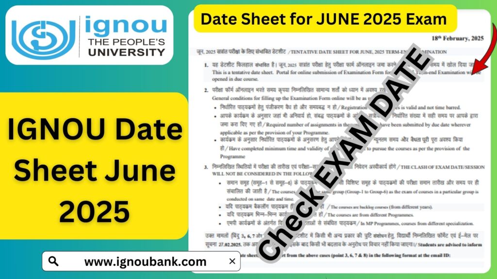 IGNOU Date Sheet June 2025 Complete Exam Schedule and Important Details