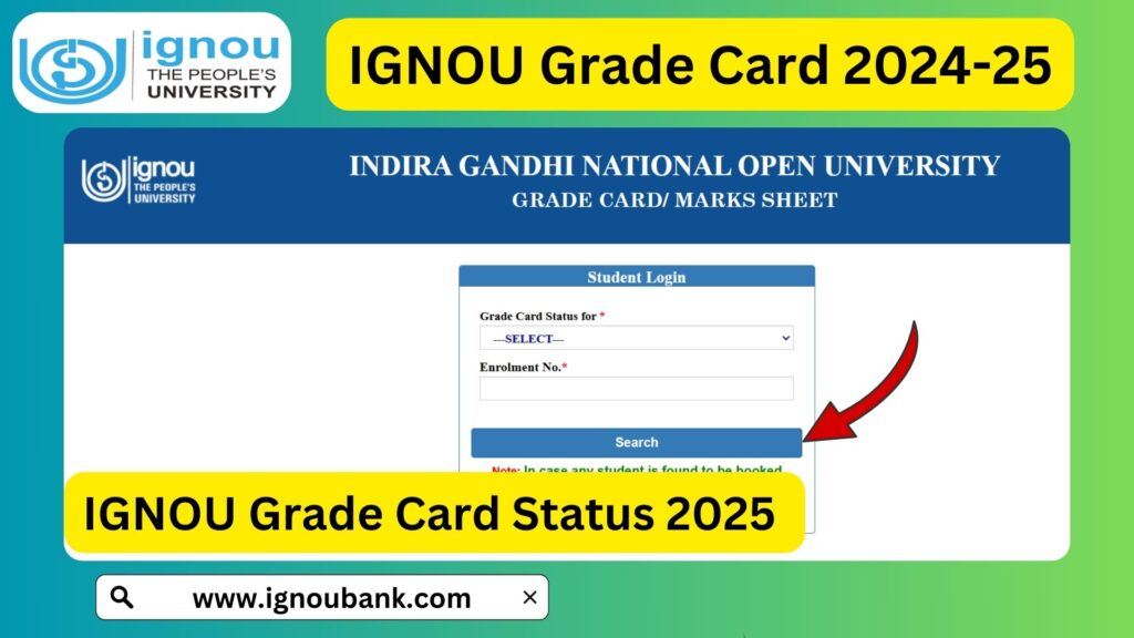 IGNOU Grade Card 2024-25: How to Check, Understand, and Improve Your Scores