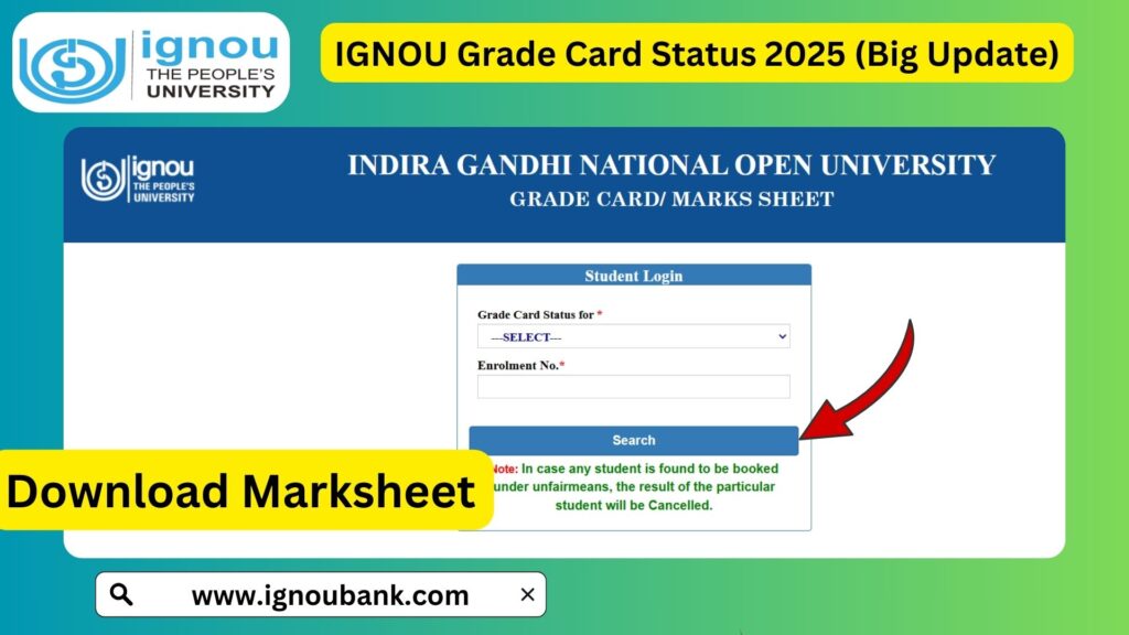 IGNOU Grade Card Status 2025: Check Your Updated Grade Card Online