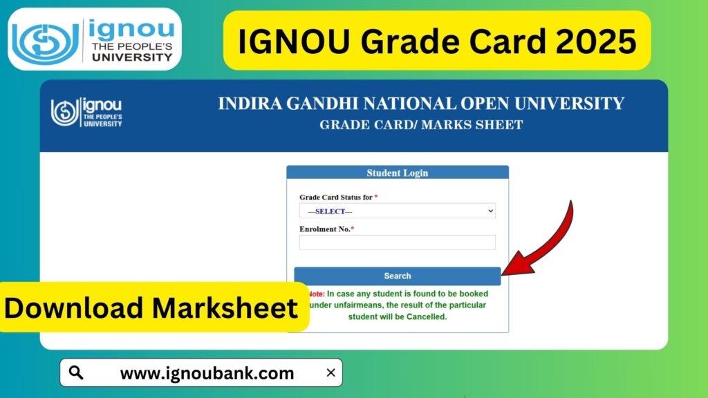 IGNOU Grade Card Status 2025: The Indira Gandhi National Open University (IGNOU) issues grade cards for students enrolled in various undergraduate, postgraduate, diploma, and certificate programs. The grade card serves as an official record of a student's performance in theory exams, practicals, and assignments.