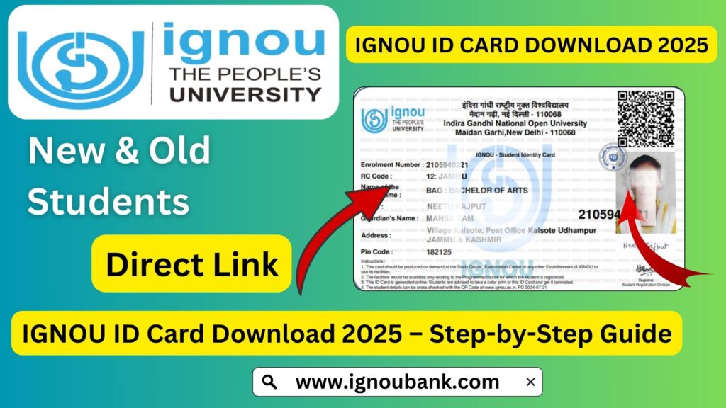 IGNOU ID Card Download 2025 – Step-by-Step Guide