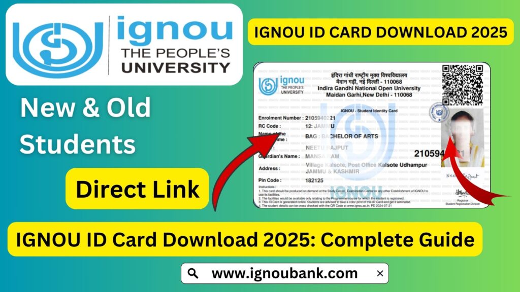 IGNOU ID Card Download 2025: Complete Guide