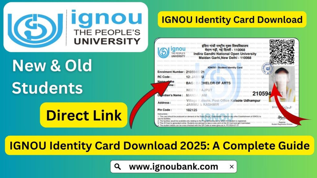 IGNOU Identity Card Download 2025: A Complete Guide