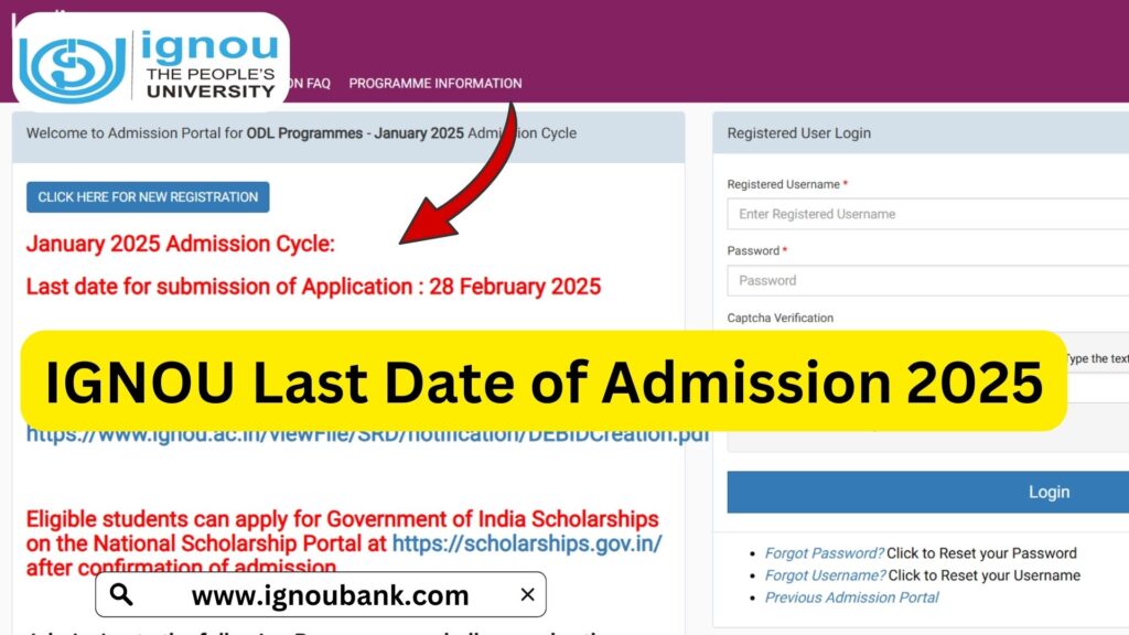 IGNOU Last Date of Admission 2025: Everything You Need to Know