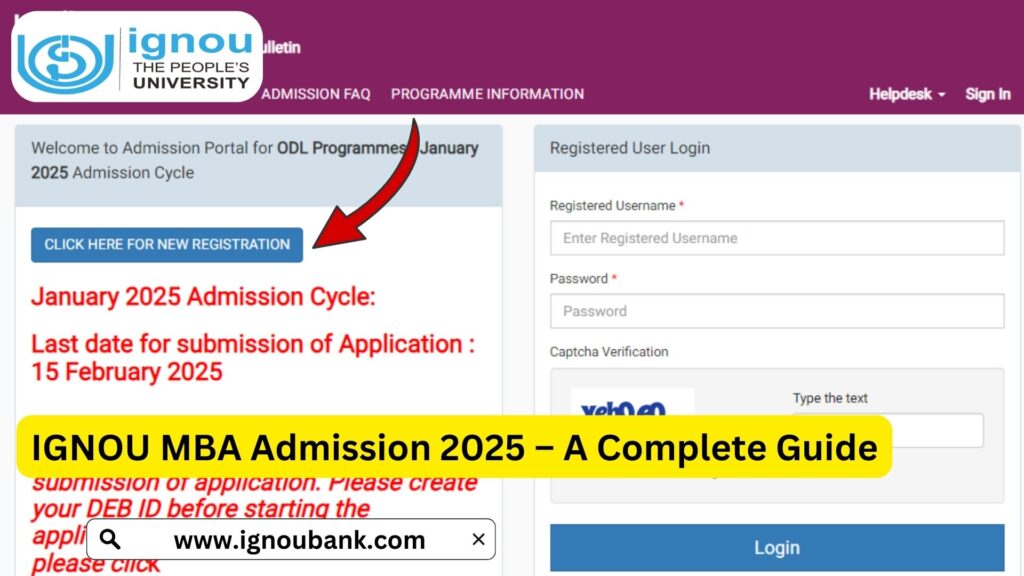 IGNOU MBA Admission 2025 – A Complete Guide 1 IGNOU MBA Admission 2025 – A Complete Guide