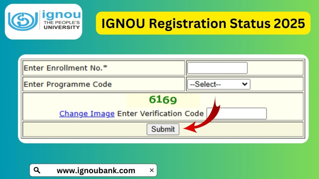 IGNOU Registration Status 2025: Complete Guide to Check Your Admission Status