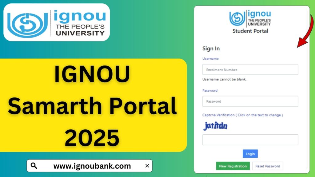 IGNOU Samarth Portal 2025: Complete Guide