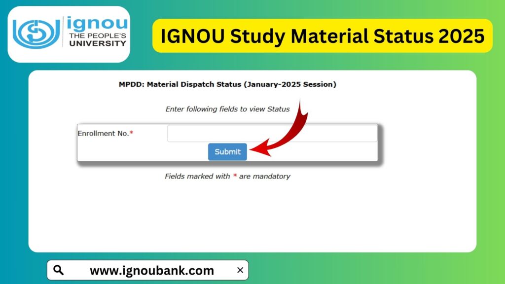 IGNOU Study Material Status 2025 – Check Your Books Dispatch Details