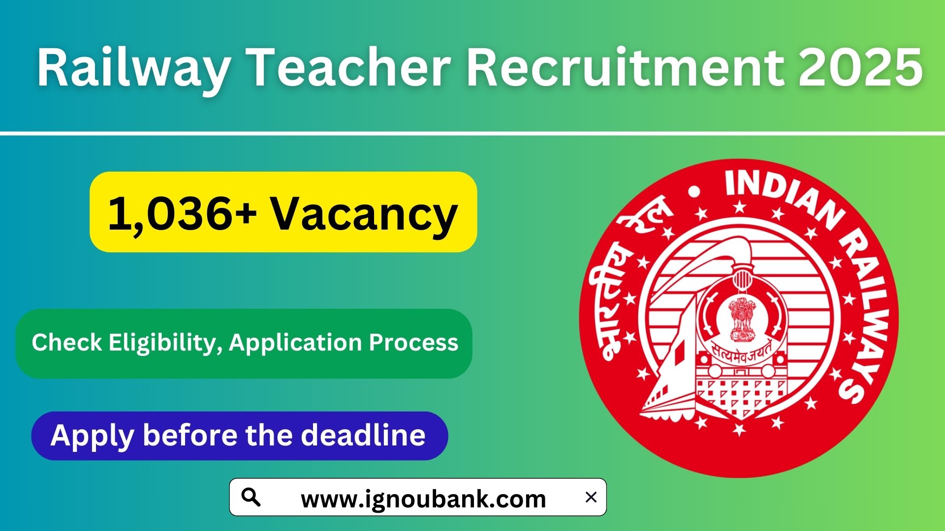 Railway Teacher Recruitment 2025 Apply Online for 1036 Vacancies