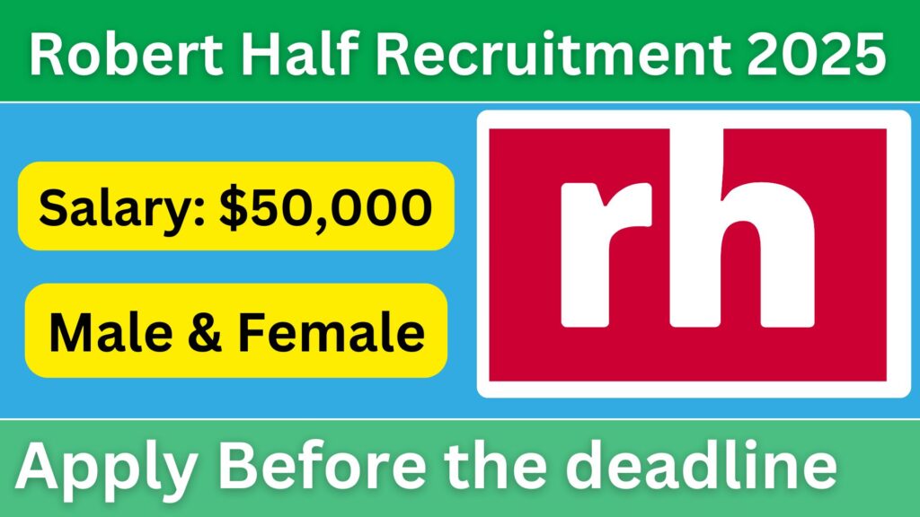 Robert Half Recruitment 2025 How to Land Your Dream Job Today!