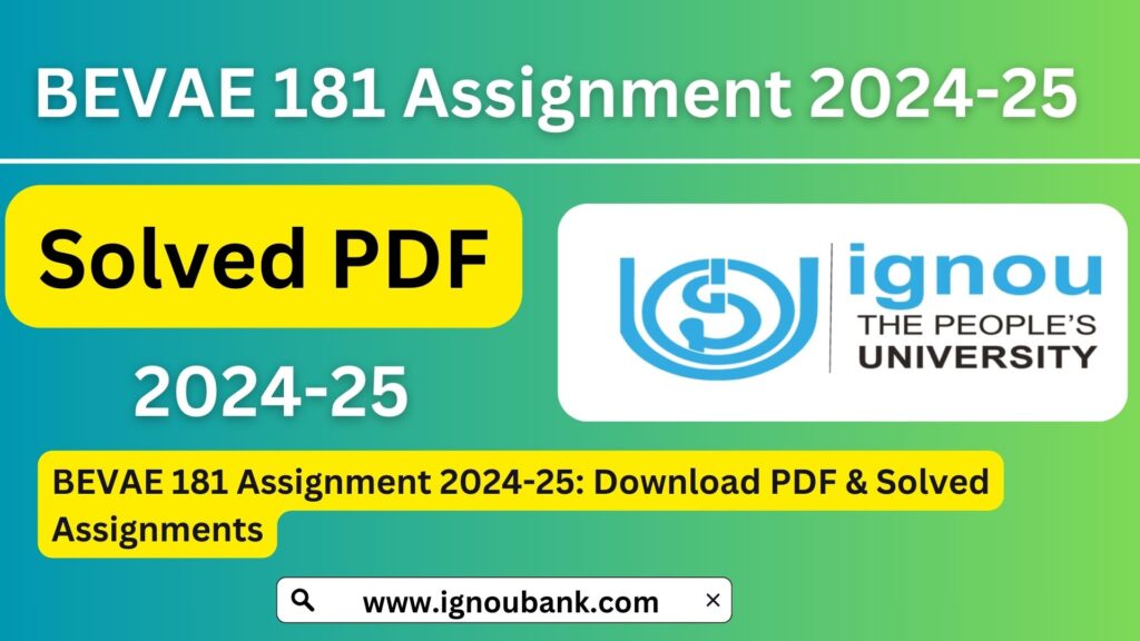 BEVAE 181 Assignment 2024-25: Download PDF & Solved Assignments