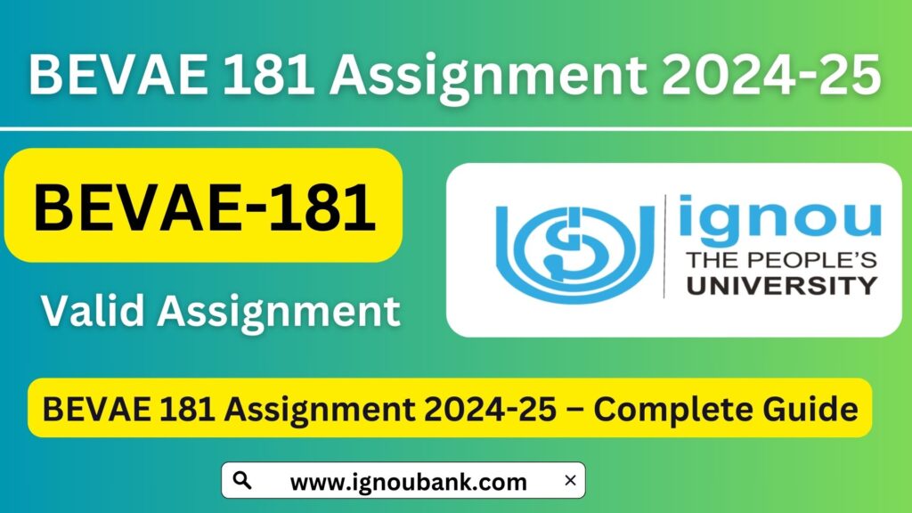 BEVAE 181 Assignment 2024-25 – Complete Guide 1 BEVAE 181 Assignment 2024-25 – Complete Guide