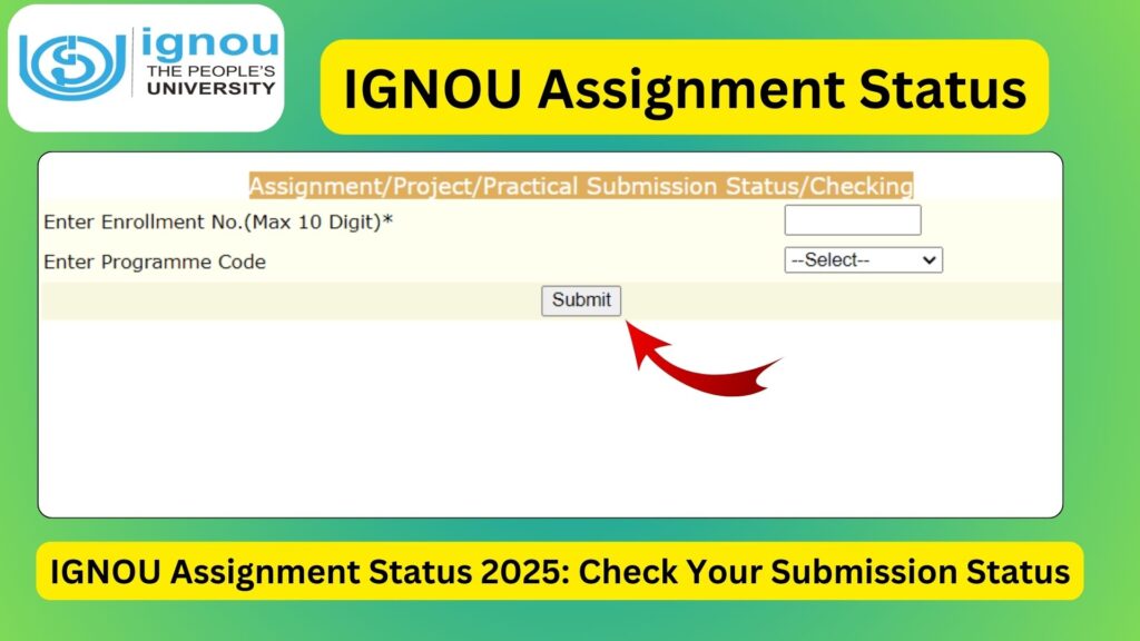 IGNOU Assignment Status 2025: Check Your Submission Status Online