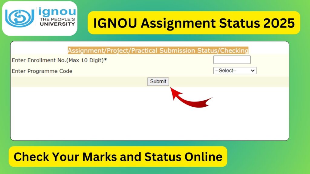 IGNOU Assignment Status Check 2025: A Complete Guide