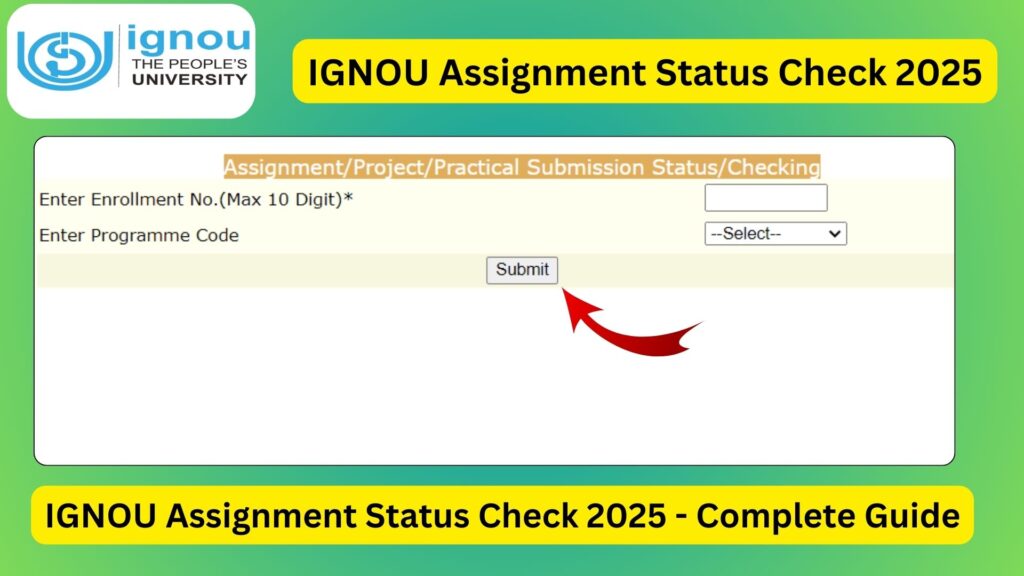 IGNOU Assignment Status Check 2025 - Complete Guide