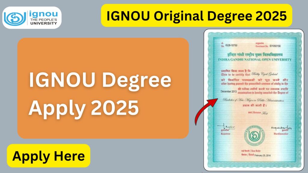 IGNOU Degree Apply 2025: How to Apply for IGNOU Degree Certificate Online