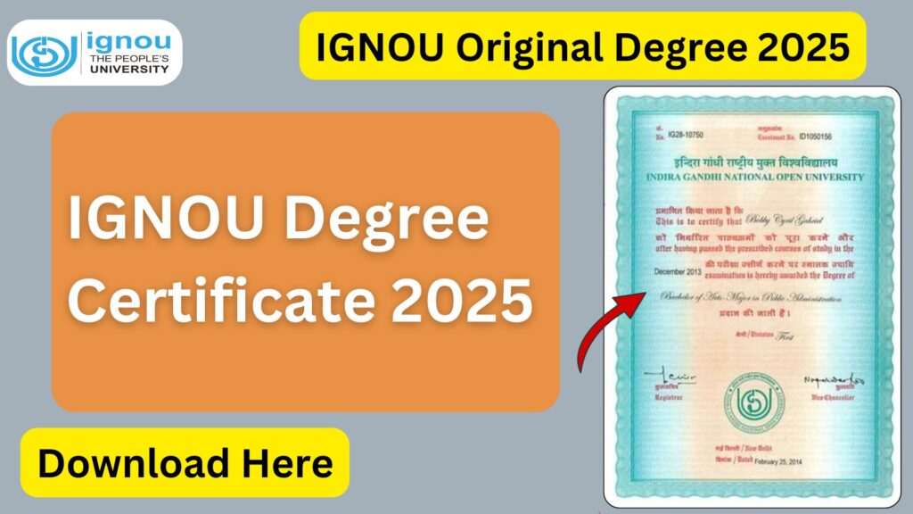 IGNOU Degree Certificate 2025: How to Download & Apply Online