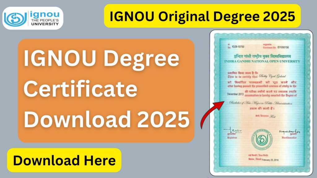 IGNOU Degree Certificate Download 2025: How to Get Your Certificate Online