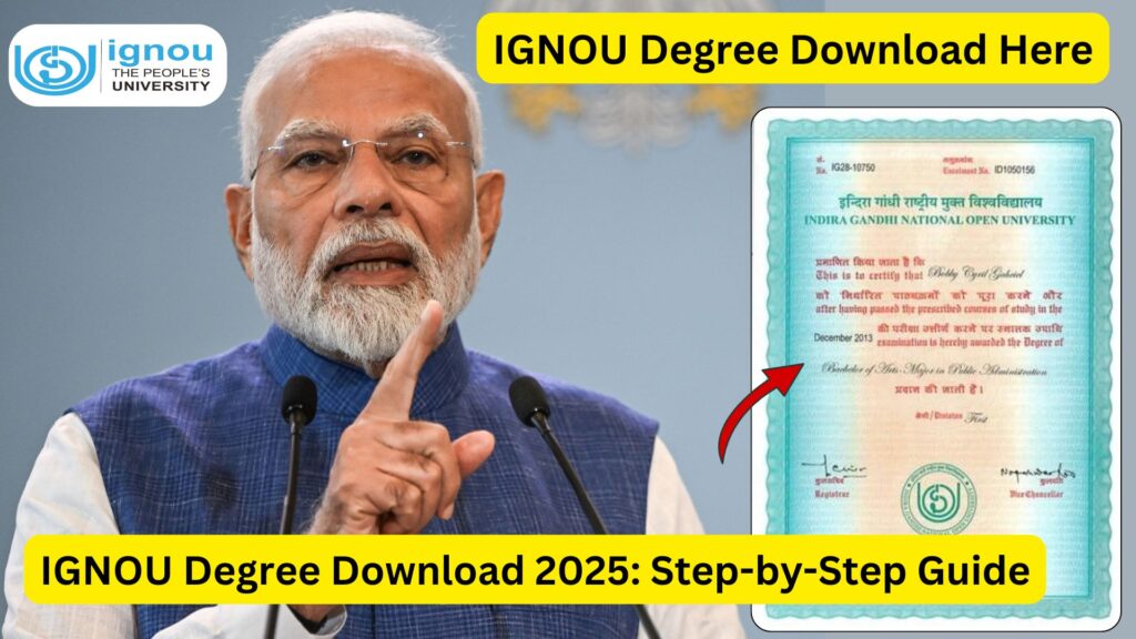 IGNOU Degree Download 2025: Step-by-Step Guide