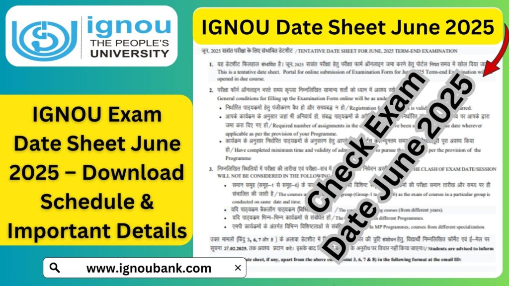 IGNOU Exam Date Sheet June 2025 – Download Schedule & Important Details 1 IGNOU Exam Date Sheet June 2025 – Download Schedule & Important Details