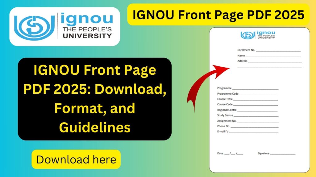 IGNOU Front Page PDF 2025: Download, Format, and Guidelines