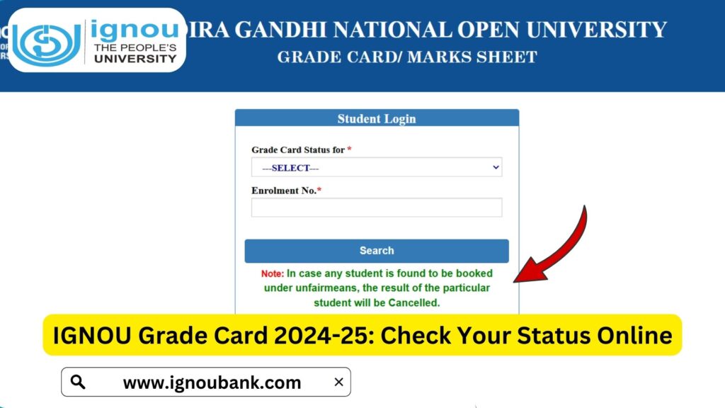 IGNOU Grade Card 2024-25: Check Your Status Online