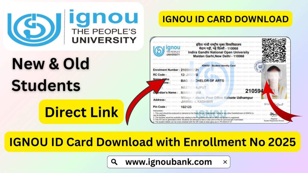 IGNOU ID Card Download with Enrollment No 2025