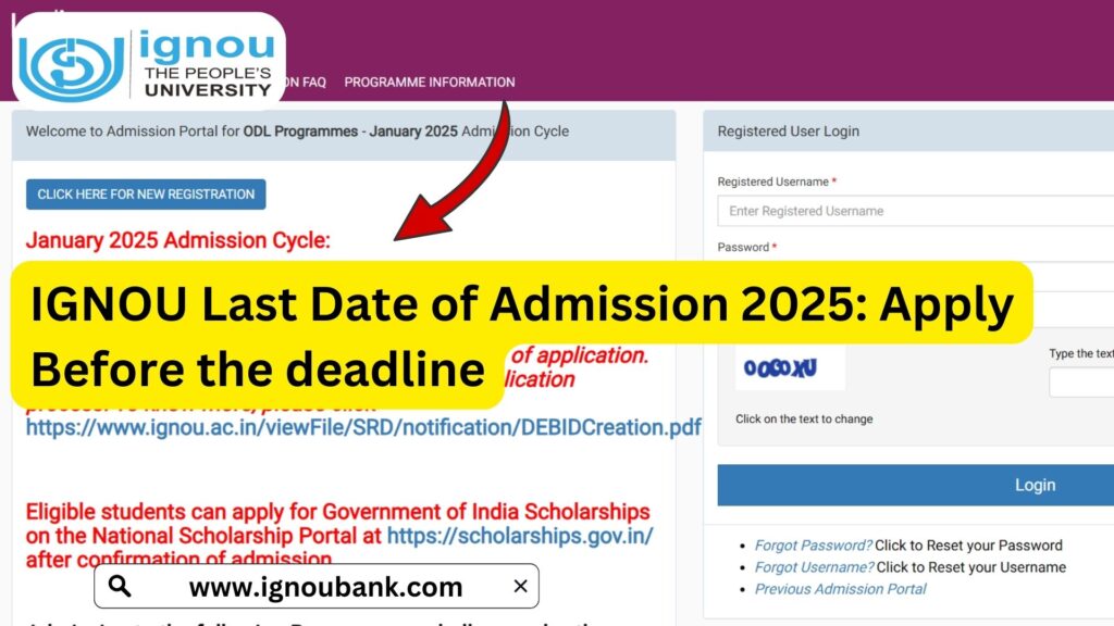 IGNOU Last Date of Admission 2025: Apply Before the deadline