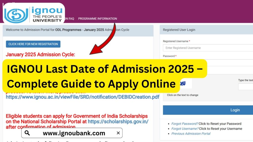 IGNOU Last Date of Admission 2025 – Complete Guide to Apply Online 1 IGNOU Last Date of Admission 2025 – Complete Guide to Apply Online