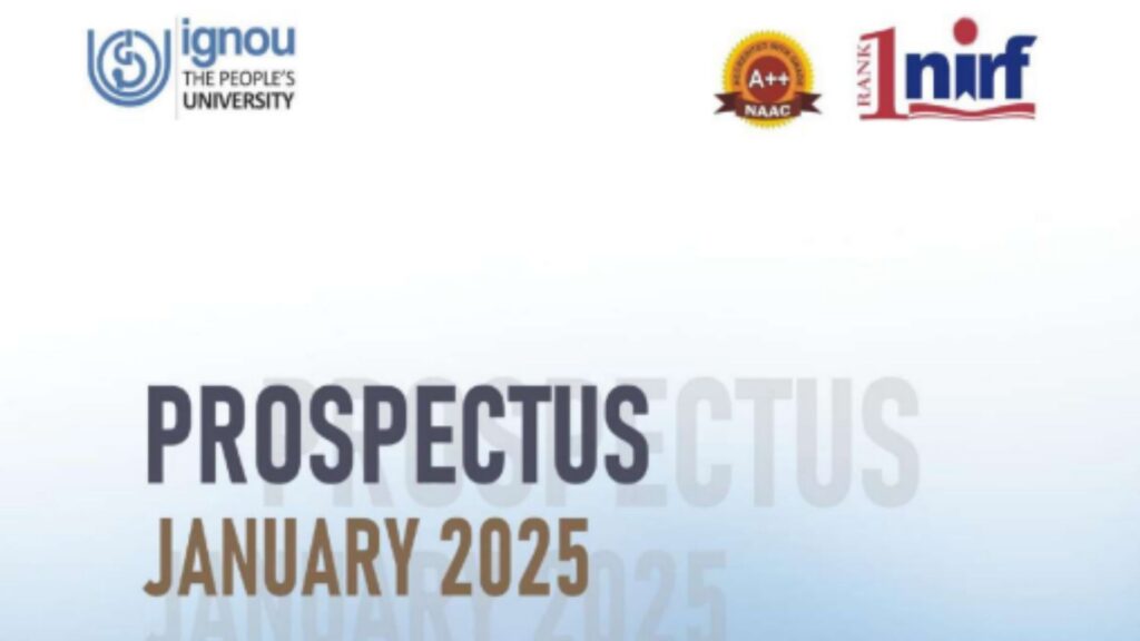 IGNOU Prospectus 2025: Download, Courses, Fees & Admission Process