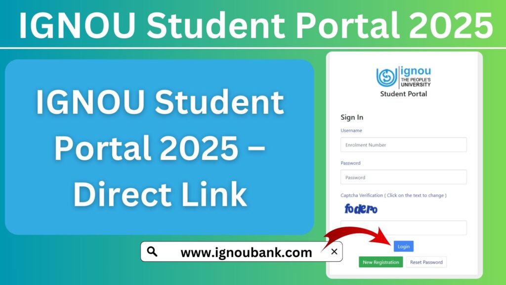 IGNOU Student Portal 2025 – Direct Link