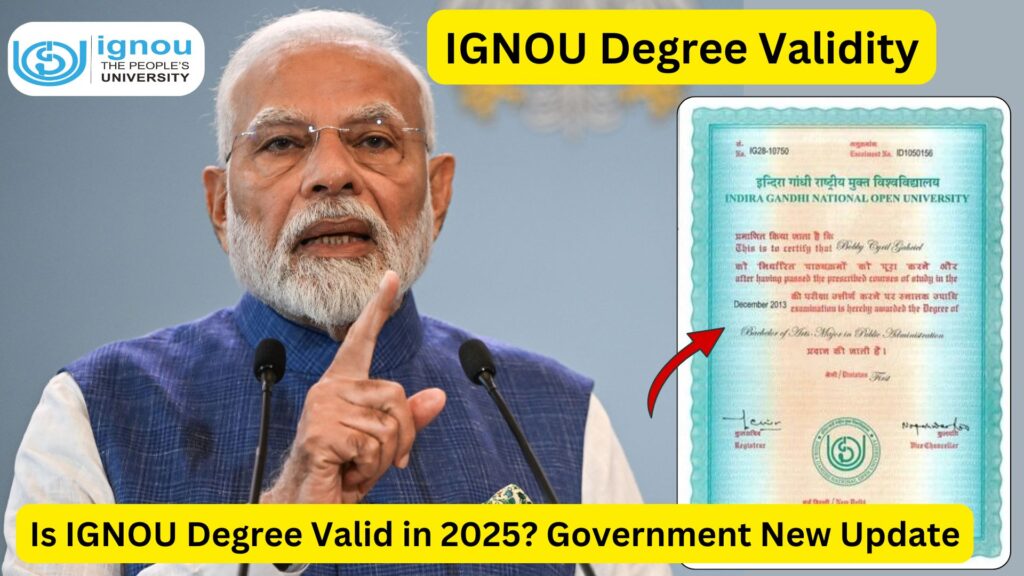 Is IGNOU Degree Valid in 2025? Government New Update