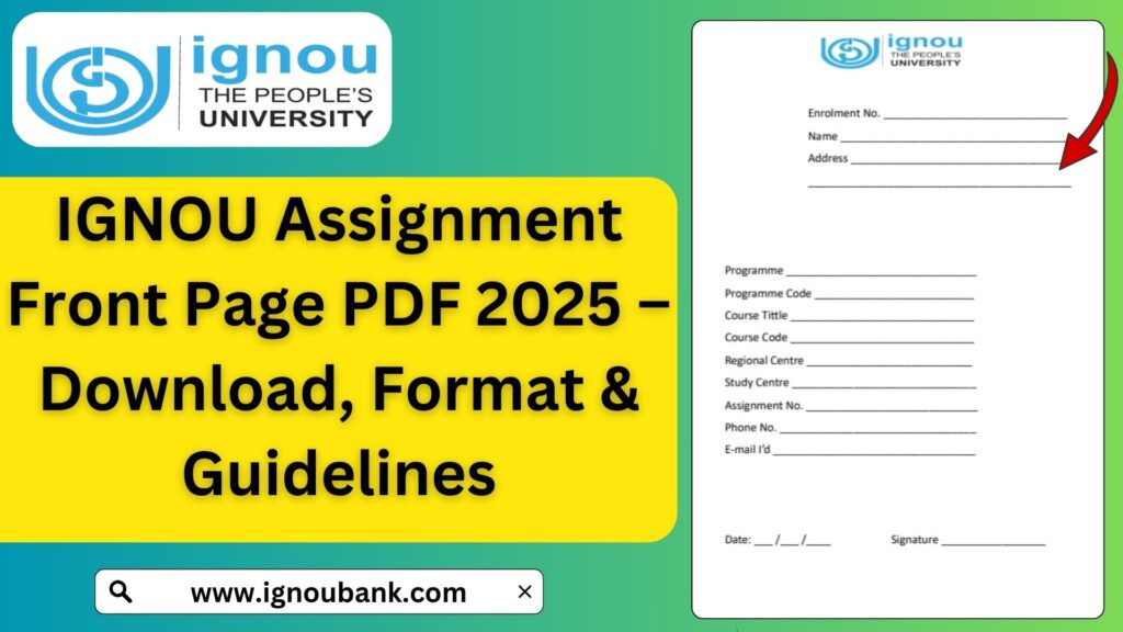 IGNOU Assignment Front Page PDF 2025 – Download, Format & Guidelines 1 IGNOU Assignment Front Page PDF 2025 – Download, Format & Guidelines