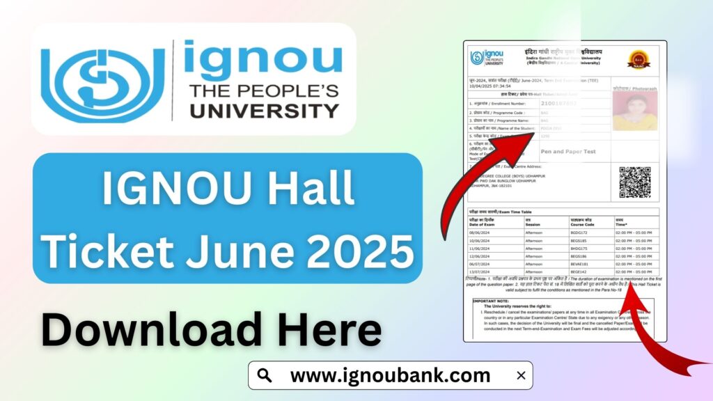 IGNOU Hall Ticket June 2025 – Download, Instructions, & Exam Guidelines 1 IGNOU Hall Ticket June 2025 – Download, Instructions, & Exam Guidelines
