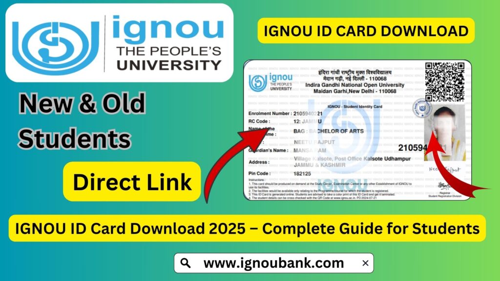 IGNOU ID Card Download 2025 – Complete Guide for Students 1 IGNOU ID Card Download 2025 – Complete Guide for Students