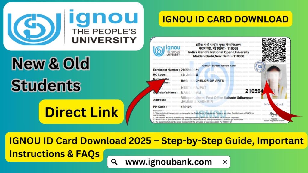 IGNOU ID Card Download 2025 – Step-by-Step Guide, Important Instructions & FAQs 1 IGNOU ID Card Download 2025 – Step-by-Step Guide, Important Instructions & FAQs