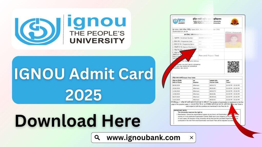 IGNOU Admit Card 2025 – Download Hall Ticket for Term-End Exam (TEE) 1 IGNOU Admit Card 2025 – Download Hall Ticket for Term-End Exam (TEE)
