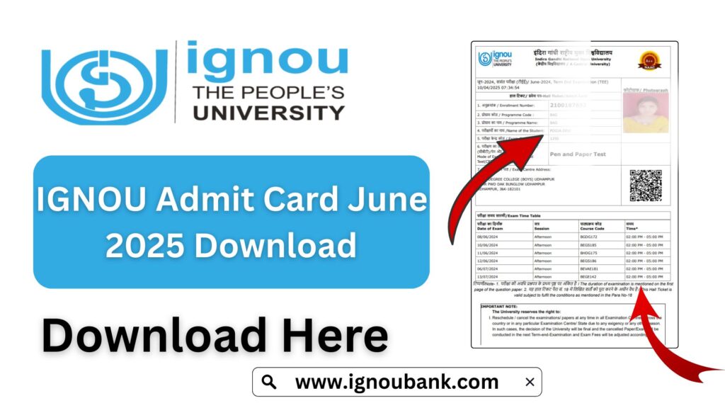 IGNOU Admit Card June 2025 Download – Complete Guide for All Students 1 IGNOU Admit Card June 2025 Download – Complete Guide for All Students