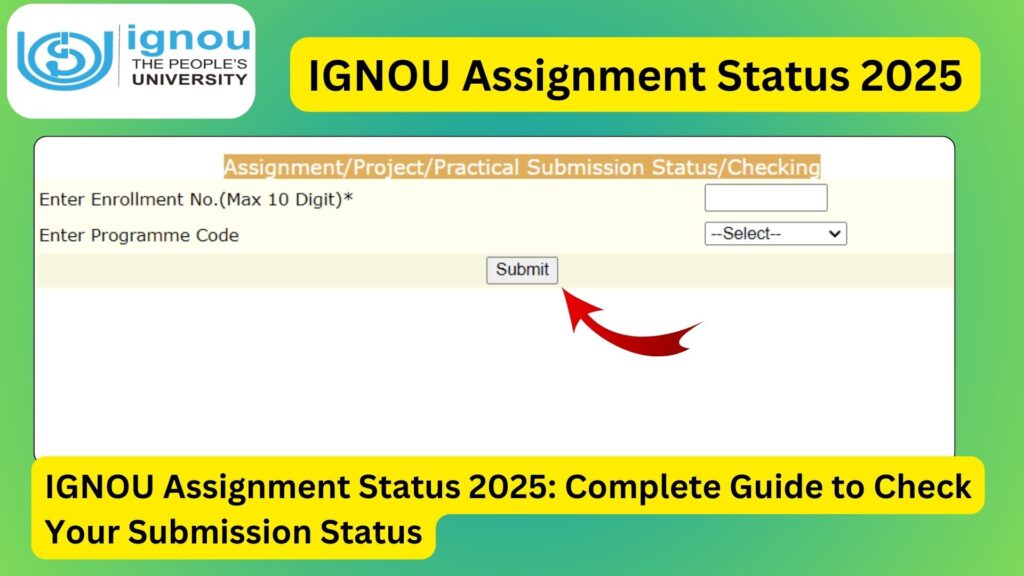 IGNOU Assignment Status 2025: Complete Guide to Check Your Submission Status 1 IGNOU Assignment Status 2025: Complete Guide to Check Your Submission Status