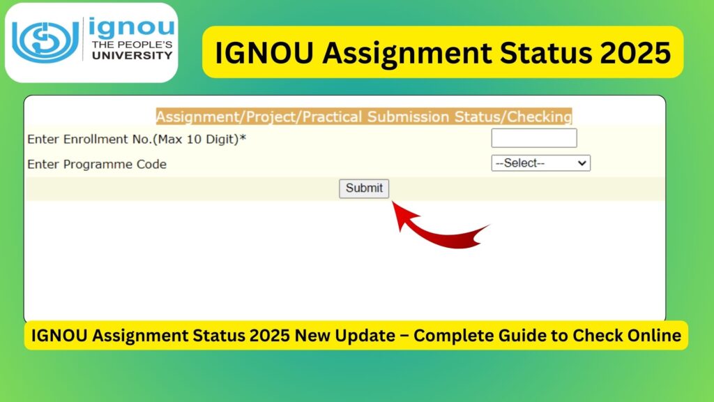 IGNOU Assignment Status 2025 New Update – Complete Guide to Check Online 1 IGNOU Assignment Status 2025 New Update – Complete Guide to Check Online