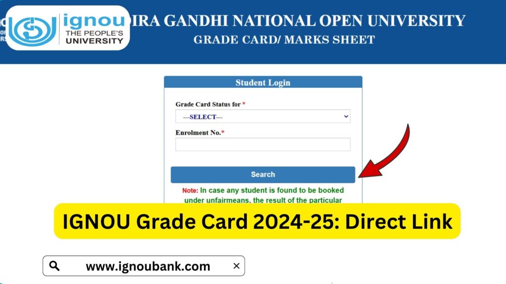 IGNOU Grade Card 2024-25: Complete Guide to Checking Your Academic Progress 1 IGNOU Grade Card 2024-25: Complete Guide to Checking Your Academic Progress