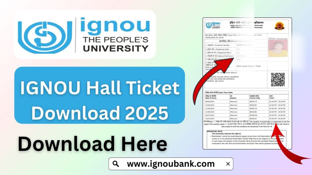 IGNOU Hall Ticket Download 2025 – Step-by-Step Guide, Important Dates, FAQs 1 IGNOU Hall Ticket Download 2025 – Step-by-Step Guide, Important Dates, FAQs